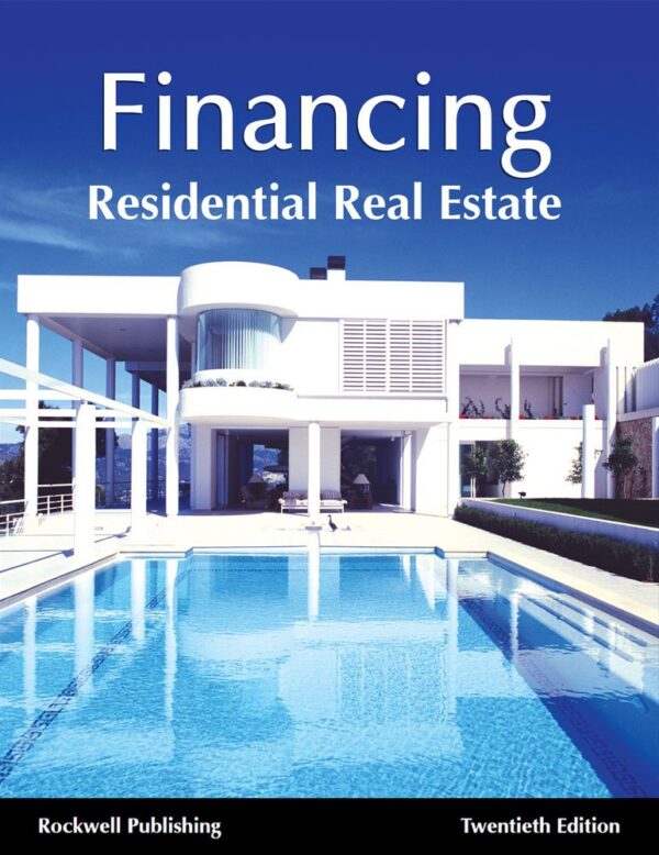 Financing Residential Real Estate 20th ed